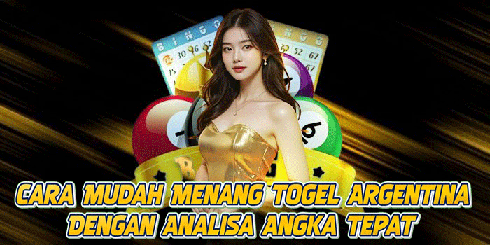 Cara Mudah Menang Togel Argentina Dengan Analisa Angka Tepat